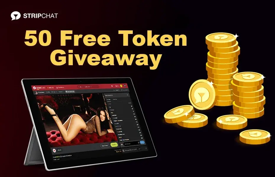 50 Free Tokens On StripChat (Ten Winners Chosen Every Hour)